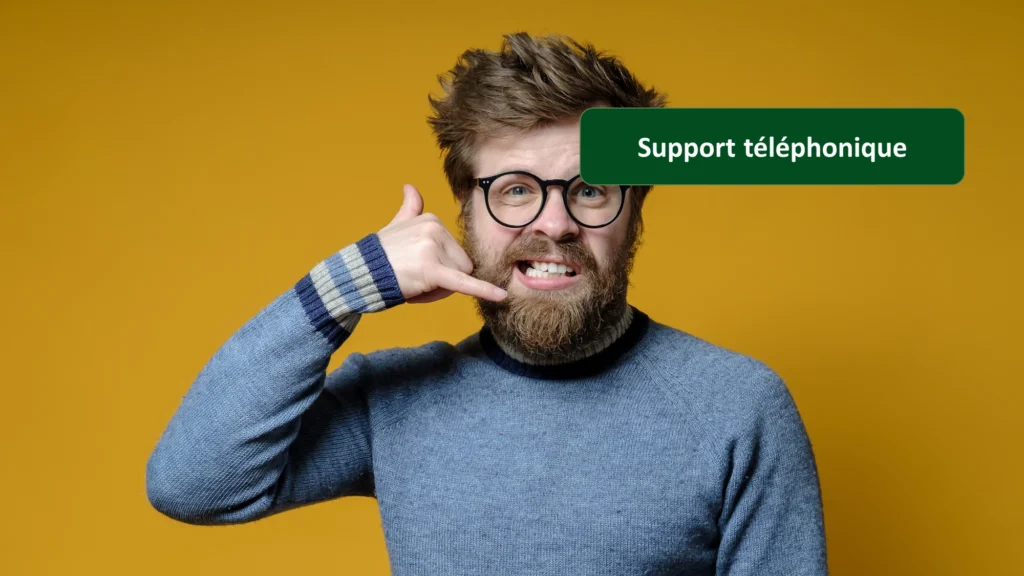 Support téléphonique